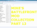 Mikes Battlefront 2 Mods & Maps Collection #13