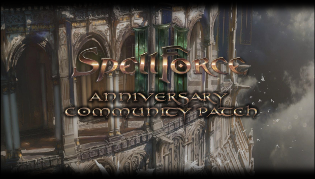 SpellForce 3 - Anniversary Community Patch (SF3-AC-Patch)