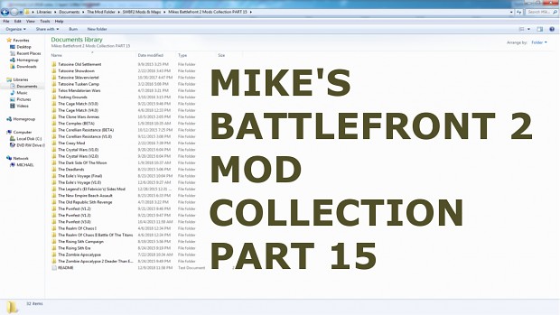 Mikes Battlefront 2 Mods & Maps Collection #15