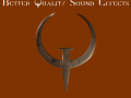 Sean's Better Quality Sounds for Quake (Dave Oshry Approved)