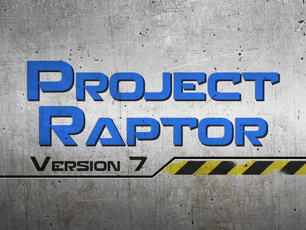 Project Raptor 7.0