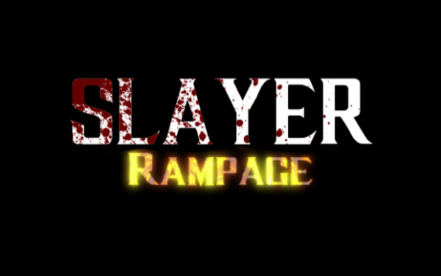Slayer Rampage