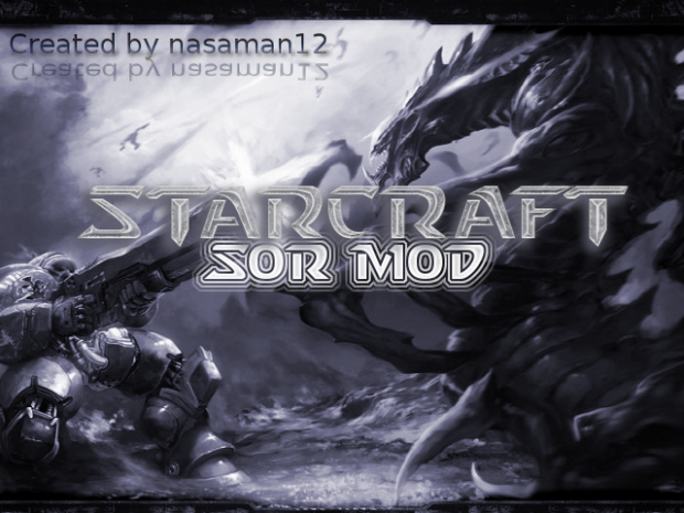 Starcraft SOR 4.7 Update