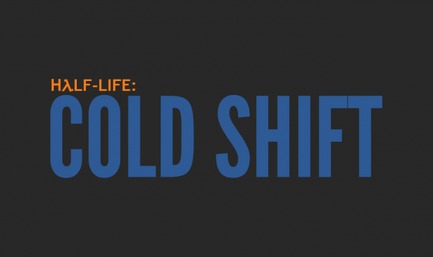half life cold shift as of 2019