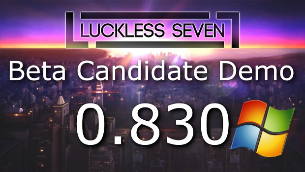 Luckless Seven Beta Candidate 0.832 for Windows (64-bit)