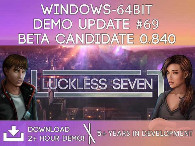 Luckless Seven Beta Candidate 0.840 for Windows (64-bit)