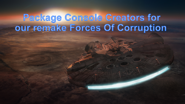 Package Console Creators for our remake Forces of Corruption 1.0