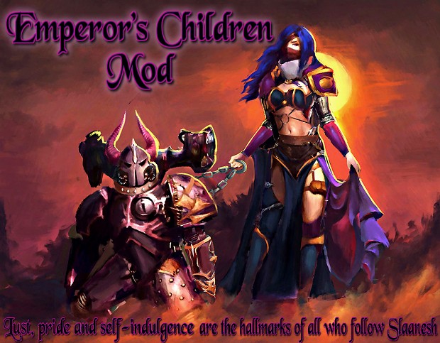 Emperor's Children v.1.3. (First public version) for DOW SS!