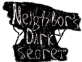 Dark Neighbor secret Alpha 2.1