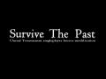 Survive the Past beta Demo