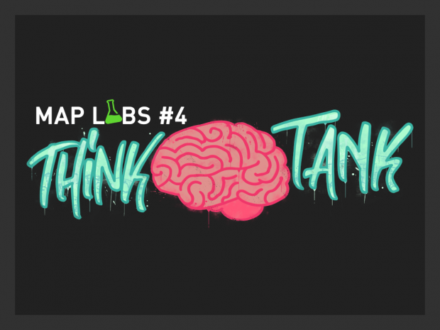 Map Labs #4 - Think Tank