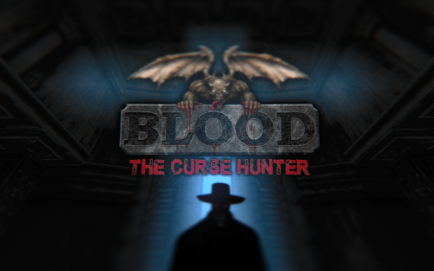 Blood: The Curse Hunter v0.24