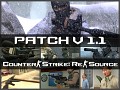 Counter-Strike: Re-Source v1.1 Patch