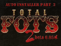 total fots V2 beta 5 auto installer part 2