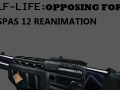 Half-Life Opposing Force: Spas12/Shotgun Reanimated