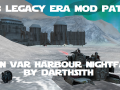 BF3 Legacy Era Mod - Rhen Var Harbour Nightfall Compatibility Patch