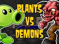 Plants vs Demons (Low Edition)