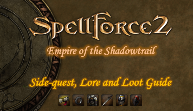 SpellForce 2: Empire of the Shadowtrail - Side-quest, Lore and Loot Guide