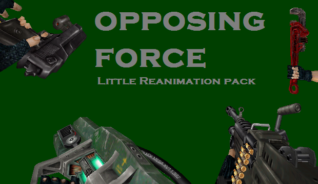 Opposing Force little reanimation pack