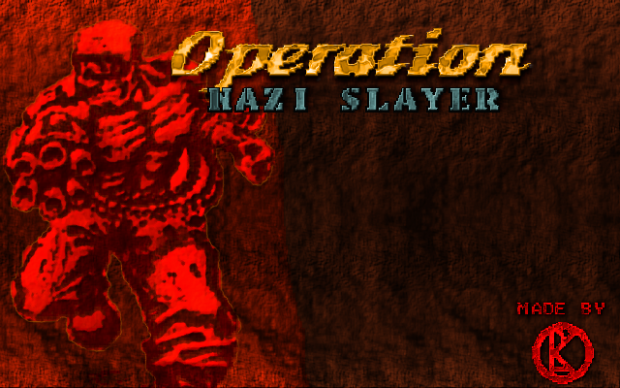 Operation: Nazi Slayer (version 1.0)