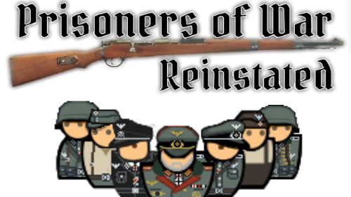 [OUTDATED] Prisoners of War - Reinstated  Beta 1.8.1