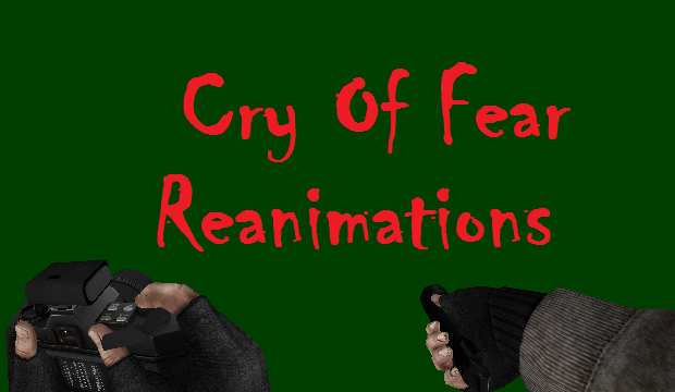 Cry Of Fear - Camera and Flashlight reanimation (+some remastered wpn anims)