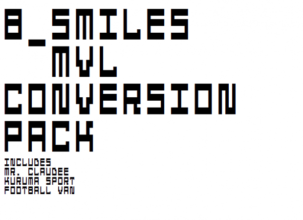 (MVL) B_Smiles' Vehicle Pack (UPDATED AGAIN!!)