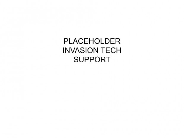 Invasion Tech support (REALLY EARLY DEMO)