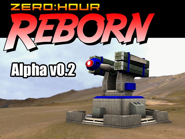 ZH Reborn v7 Alpha v0.2