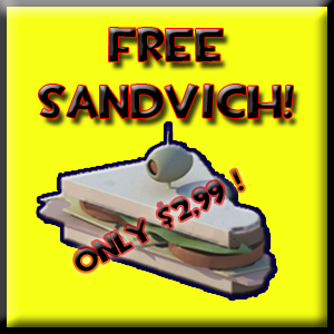 Free Sandvich! - Only 2,99$