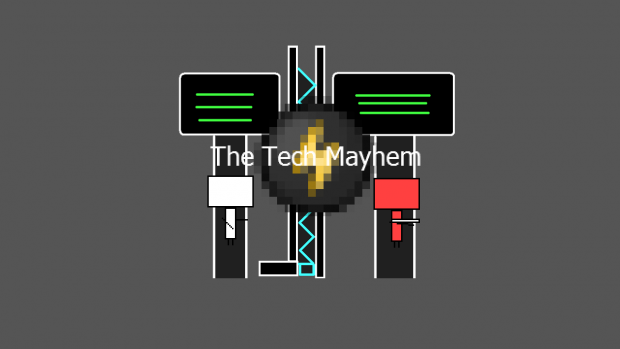 The Tech Mayhem Pre-1.0