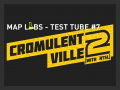 Test Tube #7 - CromulentVille 2
