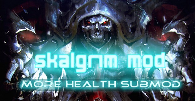 Skalgrim Mod Submod - More Health
