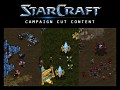 Starcraft Campaign Cut Content