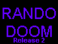 RandoDoom2 R2 3 16 2020