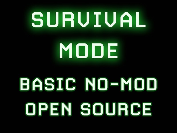 Call of Duty 4 Survival Mode Basic No-Mod 1.0 OPEN SOURCE