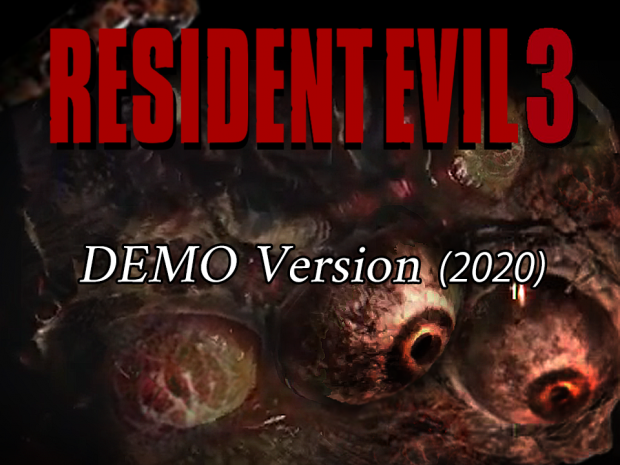[Resident Evil 3 (1999) Overhaul Mod] The Lord of the Necropolis (DEMO ver.)