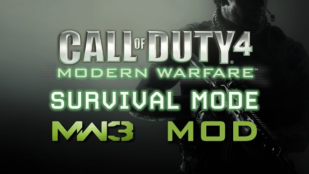 Survival Mode MW3 Mod PLAYABLE FILES