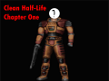 Clean Half-Life: Chapter One