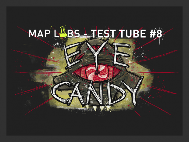 Test Tube #8 - Eye Candy