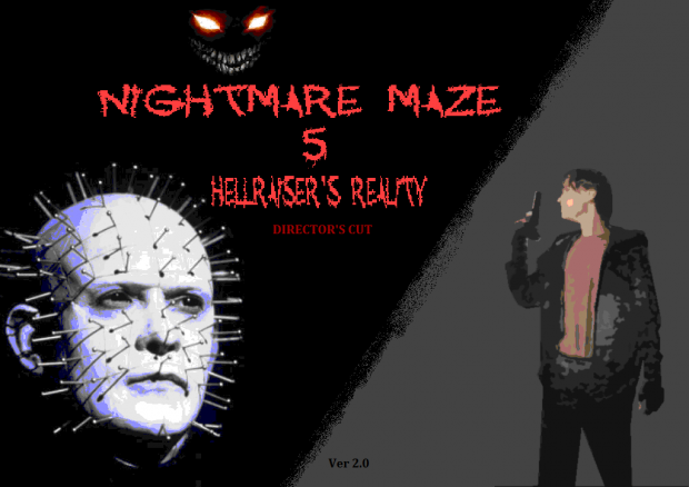 Nightmare Maze 5: Hellraiser's reality director's cut