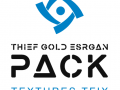 Thief Gold ESRGAN Texture Pack v1.42 TFix addon