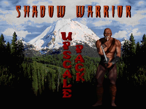 Shadow Warrior Upscale Pack