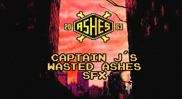 CJs Wasted Ashes SFX