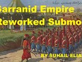 Sarranid Empire Reworked Submod