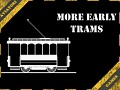 More Early Trams