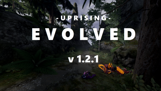 Uprising Evolved v1.2.1