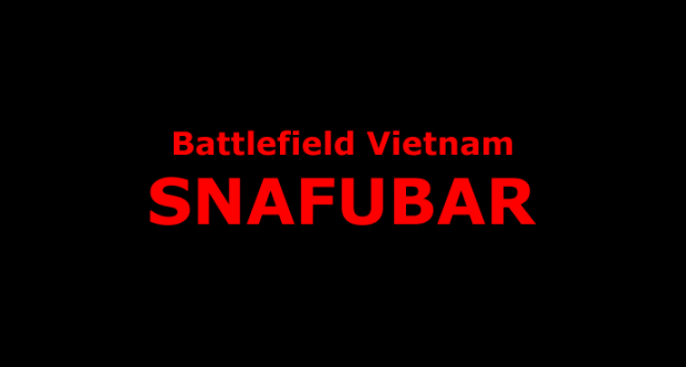 Battlefield Vietnam SNAFUBAR