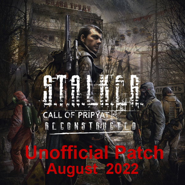 Stalker Reconstructed - Patch 2022