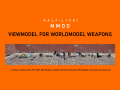 Viewmodel for Worldmodel Weapons
